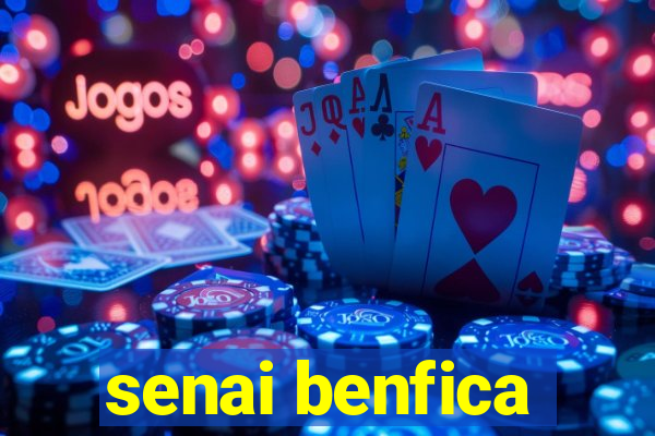 senai benfica